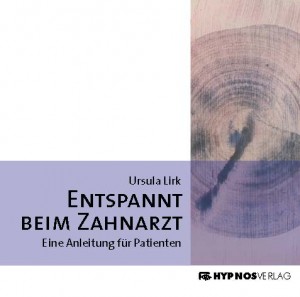  "Entspannt beim Zahnarzt"